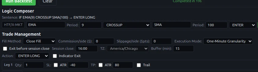 Unfiltered setup — single row: IF EMA(9) CROSSUP SMA(100) ENTER LONG